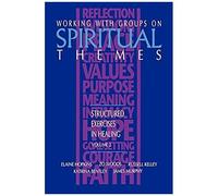 Working With Groups On Spiritual Themes