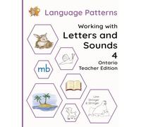 Working with Letters and Sounds 4 Ontario Teacher Edition: LP Letter-Lore Activity Books