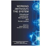 Working (With/Out) The System