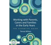 Working With Parents, Carers And Families In The Early Years