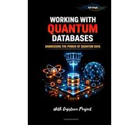Working With Quantum Databases