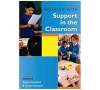 Working With Support In The Classroom