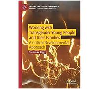 Working With Transgender Young People And Their Families