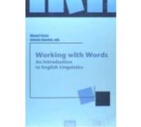Working With Words - Miguel Fuster, Antonia Sánchez, eds. Miguel Fuster, Antonia Sánchez, Eds (Auteur)