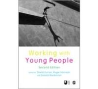 Working with Young People - [Version Originale] Sheila Curran, Roger Harrison, Donald Mackinnon, Christianne Bailey (Auteur)