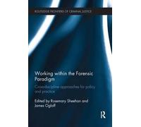 Working Within The Forensic Paradigm