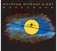 Working Without A Net