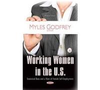 Working Women in the U.S. - [Version Originale] Myles Godfrey (Auteur)