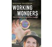 Working Wonders by Ryszard Praszkier Ryszard Praszkier (Auteur)