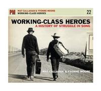 WorkingClass Heroes WorkingClass Heroes (Auteur)