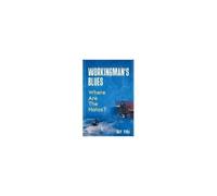Workingman's Blues Where Are The Halos?