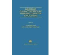 Workload Characterization Of Emerging Computer Applications