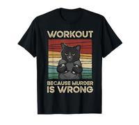 Workout Because Murder Is Wrong With A Vintage Cat T-Shirt