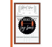 Workout Log Book for men or women, Fitness Journal to Track Daily Workouts, Record Sets, Reps, Weight and Progress.: Ultimate Fitness Accessory for ... our popular white, black and orange design.