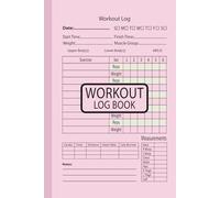 Workout Log Book: Workout Log BookTransform Your Body and Mind - 120 Pages of 9×6 Workout Tracking to Keep You Motivated Every Day, Workout Journal for Men and Women