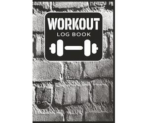 WORKOUT LOG: Workout Log book with easy-to-use sheets, 6x9", 100 pages about working out, tracking, logging, and more...adults, teens, great gift for ... changes, being fit, or daily exercise