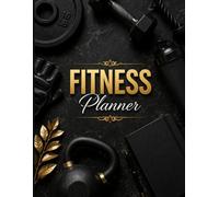 Workout Planner: 90-Day Fitness Journal: The Ultimate Gym Log Book for Strength Training, Cardio, and Body Measurements - Build Discipline, Track Progress, and Transform Your Body