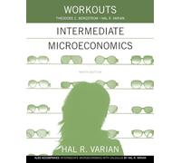 Workouts in Intermediate Microeconomics