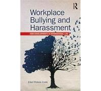 Workplace Bullying And Harassment