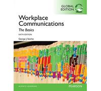 Workplace Communication: The Basics, Global Edition