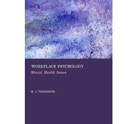 Workplace Psychology: Mental Health Issues