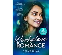 Workplace Romance: Office Fling: An Offer She Can't Refuse (Harlequin Office Romance Collection) / a Tangled Engagement / Between Marriage and Merger