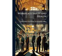 Workplace Safety and Health