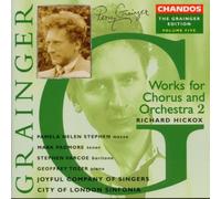 Works for Chorus and Orchestra 2, Grainger Edition, Vol. 5 by Pamela Helen Stephen, Geoffrey Tozer, Stephen Varcoe (1997-09-16)