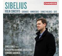 James Ehnes (Violin), Bergen Philharmonic Orchestra, Edward Gardner (Conductor) - Sibelius: Works for Violin and Orchestra