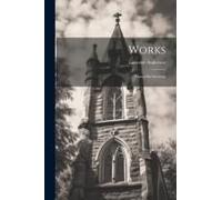 Works: Ninety-Six Sermons
