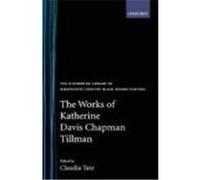 Works of Katherine Davis Chapman Tillman, Schomburg Library of Nineteenth-Century Black Women Writers