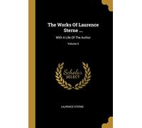 WORKS OF LAURENCE STERNE