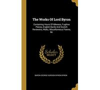 WORKS OF LORD BYRON