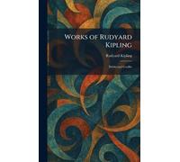 Works of Rudyard Kipling: Debits and Credits