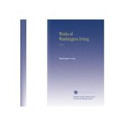 Works of Washington Irving: V. 22