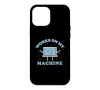 Works on My Machine Programmeur programmateur Logiciel codeur Coque pour iPhone 12 Pro Max
