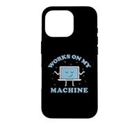 Works on My Machine Programmeur programmateur Logiciel codeur Coque pour iPhone 16 Pro