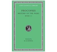 Works Vol 2. History Of The Wars: Books 3 & 4. (Loeb Classical Library).