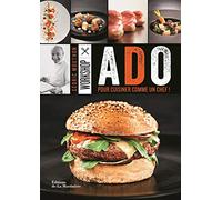Workshop Ado: Pour cuisiner comme un chef !