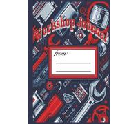 Workshop Jornal: Tools and Thoughts: A Notebook for Your Workshop Adventures