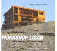 Workshop Liban - Saïda En Projets De Paysage