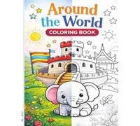 World Art Coloring Book: A Coloring Book Inspired by the Most Famous Paintings in the World for Creativity and Relaxation