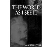 World As I See It Albert Einstein (Auteur)