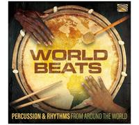 World Beats ¿ Percussion & Rhythms From Around The World