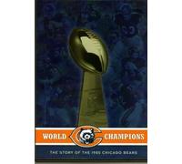 World Champions: The Story of the 1985 Chicago Bears by David Plaut