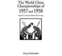 World Chess Championship 1957 And 1958
