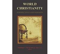 World Christianity: Perspectives and Insights