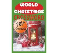 World Christmas Crossword: Crossword Puzzles with Easily Readable Print about Christmas Around the World, Holidays, Family Traditions and More | 6x9 ... Boosting Brain Power, Enjoying Free Time