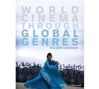 World Cinema through Global Genres by Costanzo & William V. Westchester Community College & USA Costanzo William V. Westchester Community College USA (Auteur)