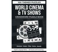 world cinema & tv shows crossword puzzle book: 100 cross word puzzles with answer keys easy to read travel size print about world cinema tv shows ... ,for adults ,school kids and seniors.